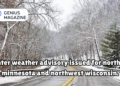 winter weather advisory issued for northern minnesota and northwest wisconsin.