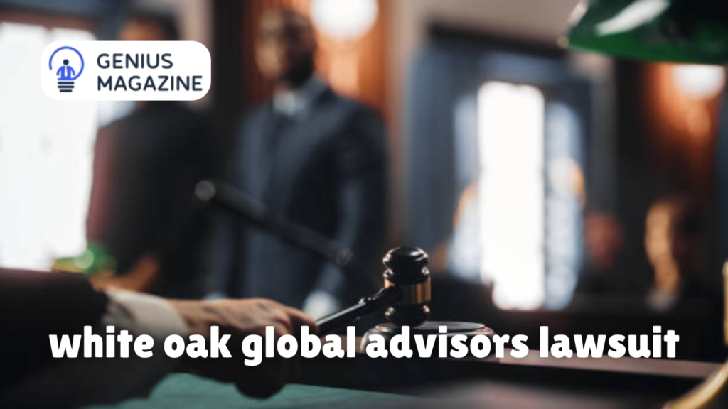 white oak global advisors lawsuit