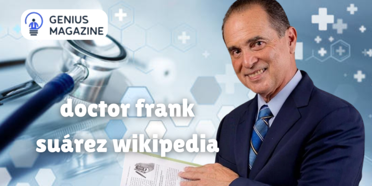 doctor frank suárez wikipedia