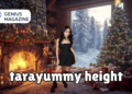tarayummy height