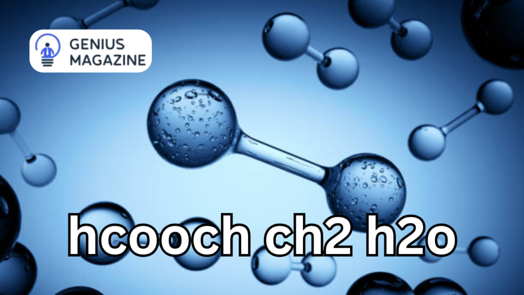 hcooch ch2 h2o